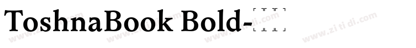 ToshnaBook Bold字体转换 ToshnaBook Bold字体转换